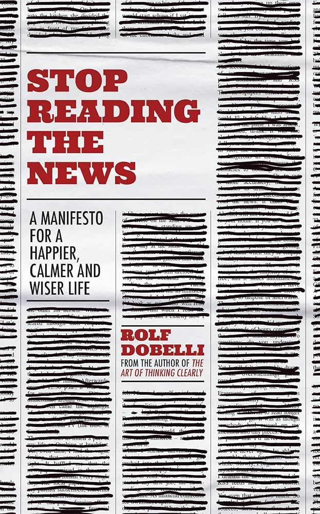 Cover of Stop Reading The News