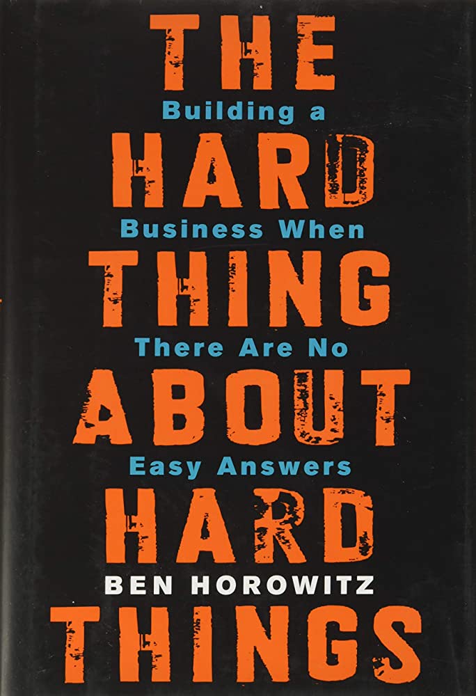 Cover of The Hard Thing About Hard Things