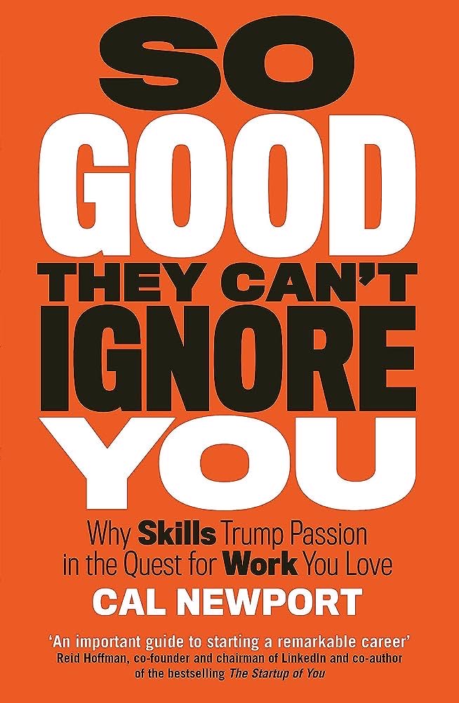 Cover of So Good They Can't Ignore You
