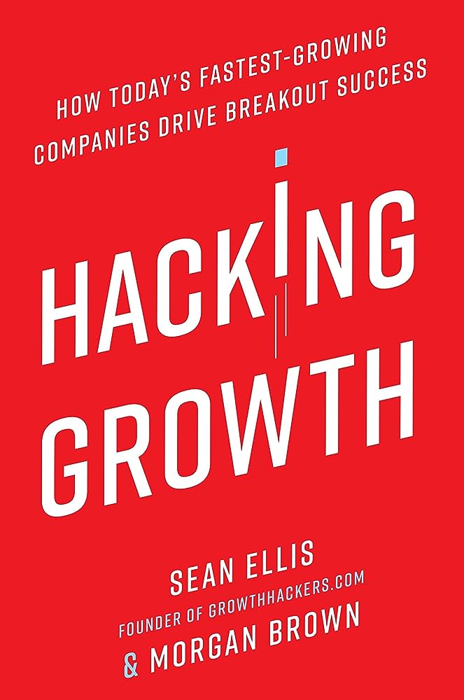 Cover of Hacking Growth