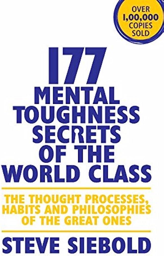 Cover of 177 Mental Toughness Secrets If The World Class