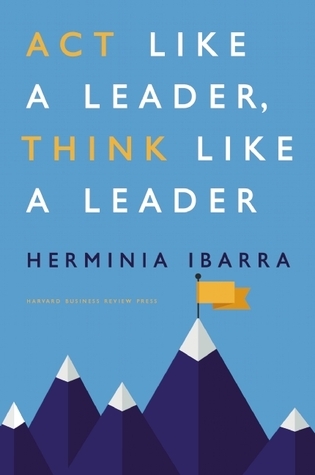 Cover of Act Like a Leader, Think Like a Leader