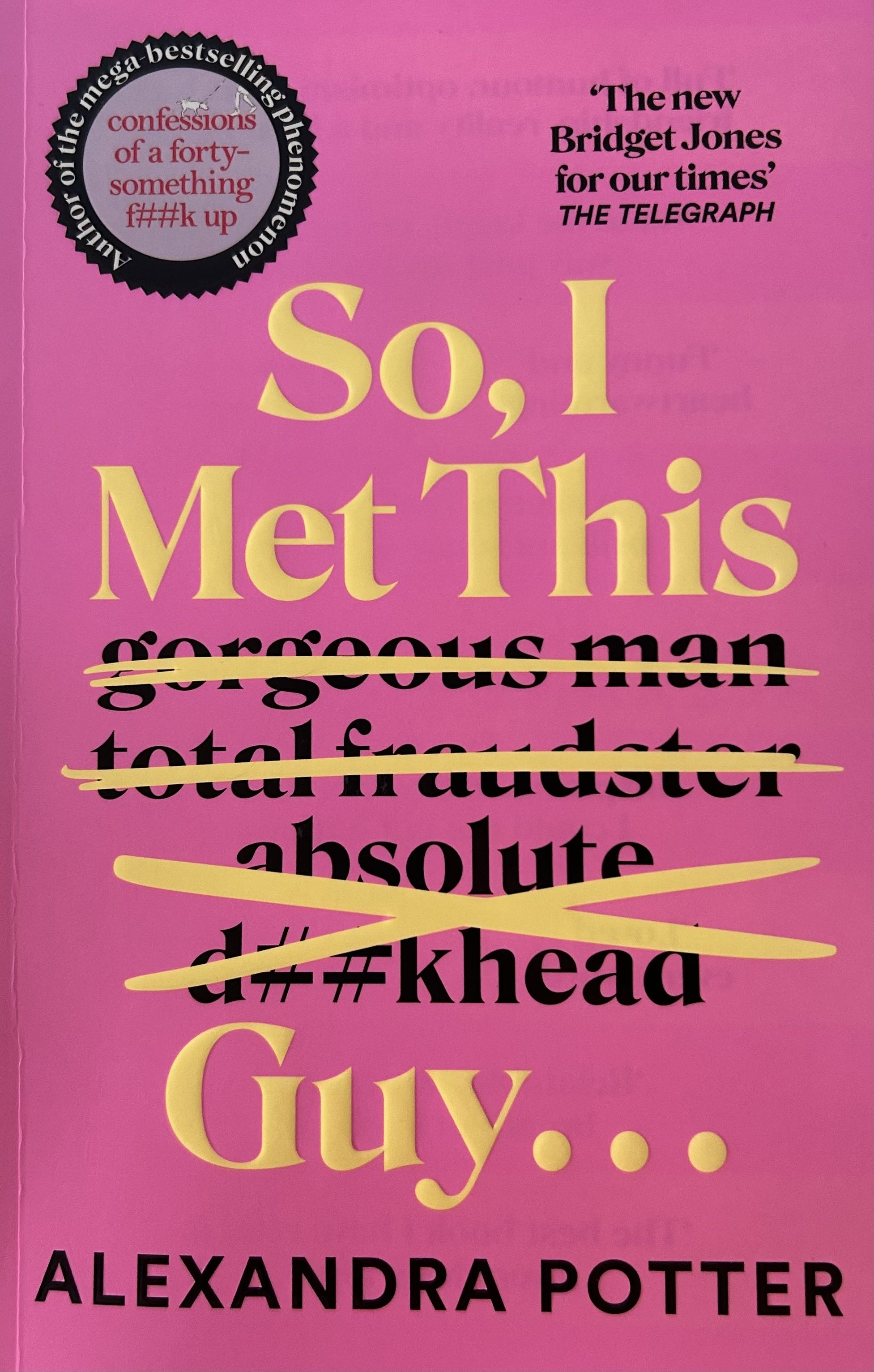 Cover of So, I Met This Guy…