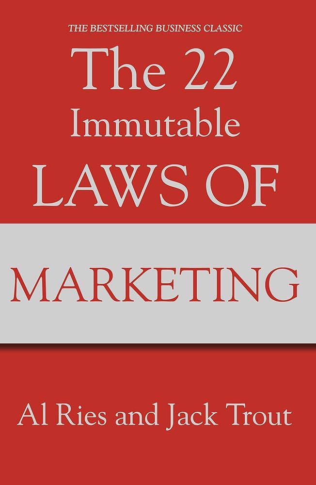 Cover of The 22 Immutable Laws Of Marketing