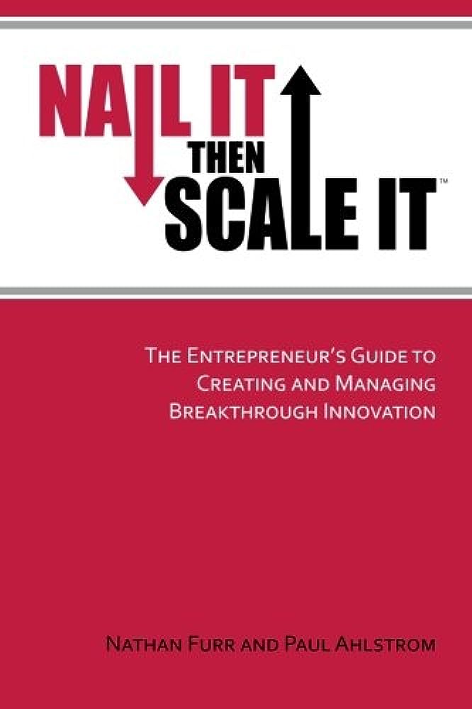 Cover of Nail It Then Scale It